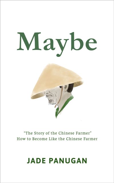 The Story of the Chinese Farmer book